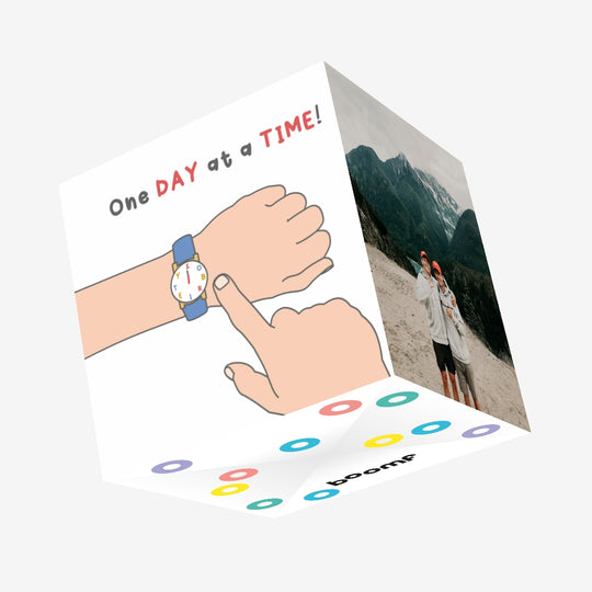 One Day At A Time Confetti-exploding Greetings Card