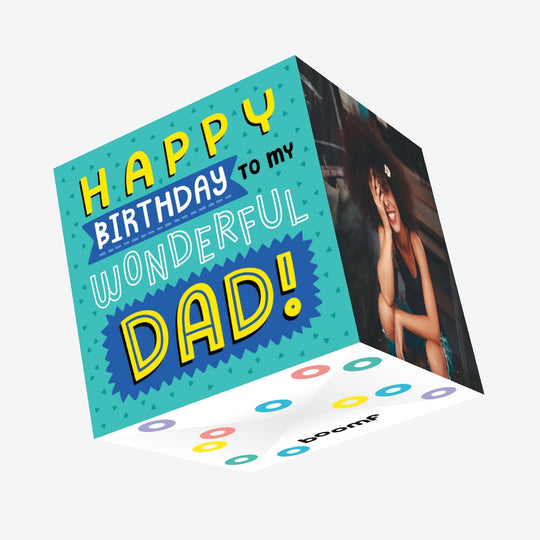 Wonderful Dad Birthday Confetti-exploding Greetings Card