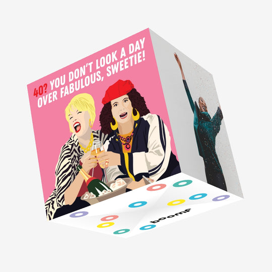 40? You Don't Look A Day Over Fabulous, Sweetie! Confetti-exploding Greetings Card