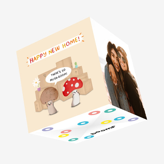 There’s So Mush-Room New Home Confetti-exploding Greetings Card