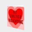 My Forever Valentine Card