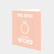 Hitched Engagement Card
