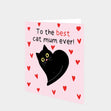 Best Cat Mum Ever Card
