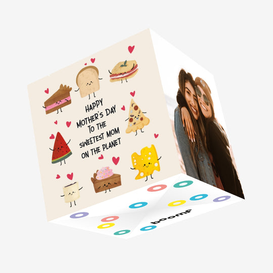 Happy Mother's Day To The Sweetest Mom Delicious Food Confetti-exploding Greetings Card