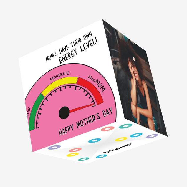 MaxiMUM Energy Level Mother's Day Confetti-exploding Greetings Card