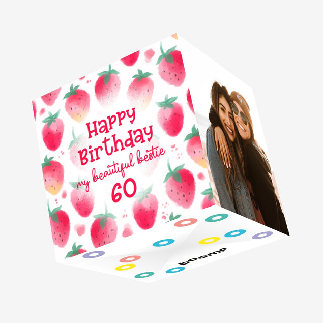 Strawberries Happy 60th Birthday My Beautiful Bestie Confetti-exploding Greetings Card