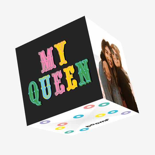 My Queen Confetti-exploding Greetings Card