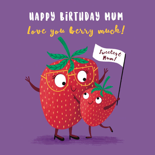 Cute Strawberry Mum Birthday Card