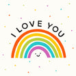 I Love You Rainbow Card