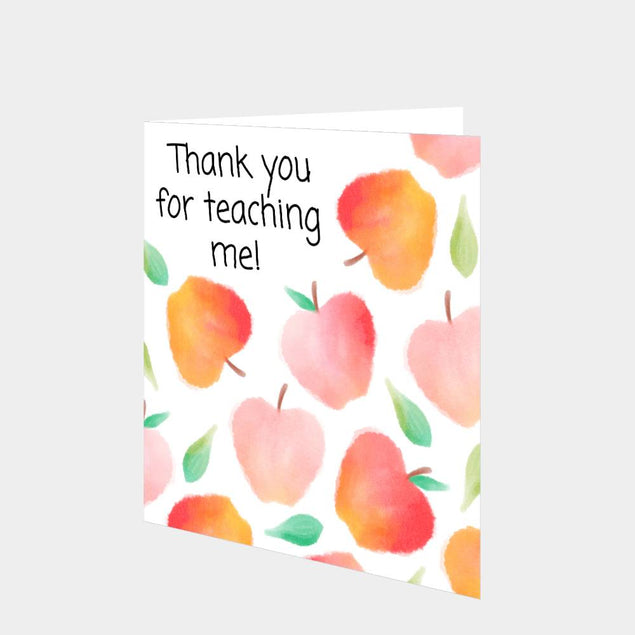 Thank You For Teaching Me Card