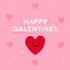Happy Galentines Card
