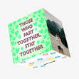 Fart Together, Stay Together Confetti-exploding Greetings Card