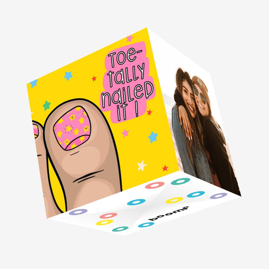 Toe-tally Nailed It Well Done Confetti-exploding Greetings Card