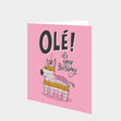Ole! It's Your Birthday Card