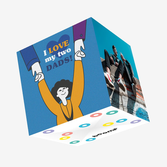 I Love My Two Dads Confetti-exploding Greetings Card