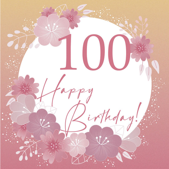Happy Birthday Flowers 100 Card