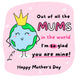 Mum I'm So Glad You Are Mine! Card