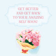 Get Better Bouquet Card
