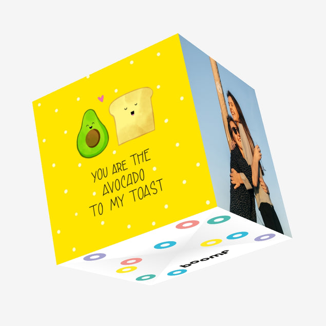 You Are The Avocado To My Toast Confetti-exploding Greetings Card