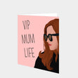 Vip Mum Life Card
