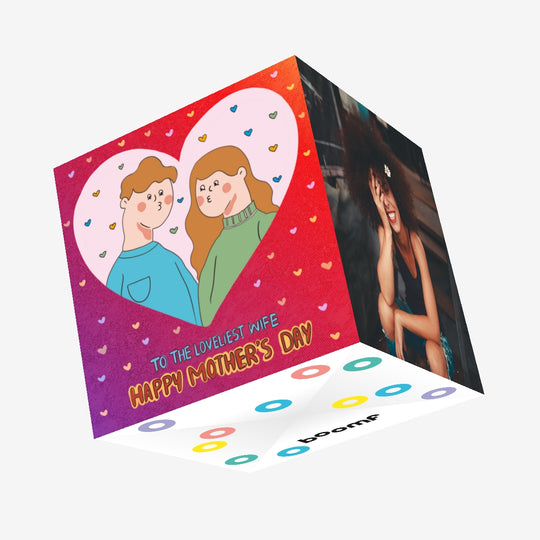 Hearts Happy Mother's Day To The Loveliest Wife Confetti-exploding Greetings Card