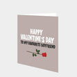 Happy Valentine's Day To My Favourite Boyfriend Card