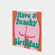 Peachy Birthday Card