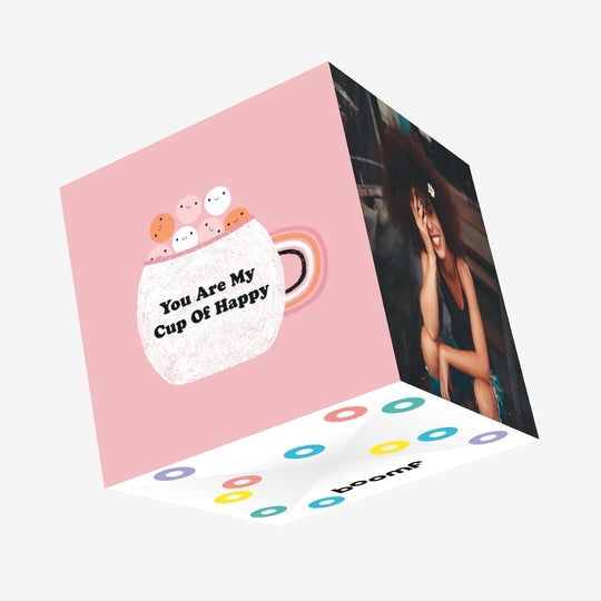 You Are My Cup Of Happy Confetti-exploding Greetings Card