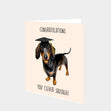 You Clever Sausage Dachshund Card