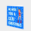 We Wish You A Geri Christmas Card
