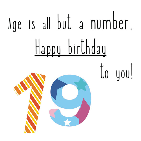 Happy 19th Birthday To You! Card