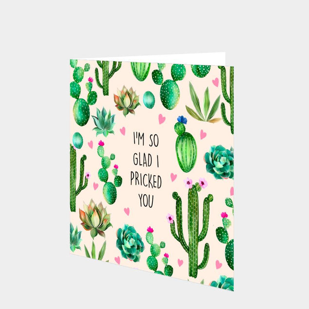 Glad I Pricked You Card