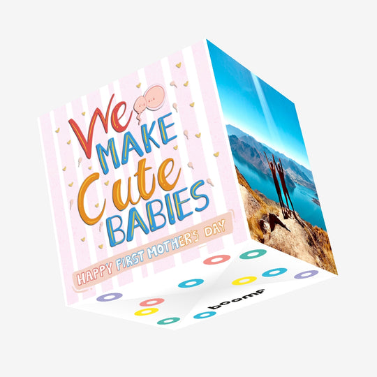 We Make Cute Babies Confetti-exploding Greetings Card