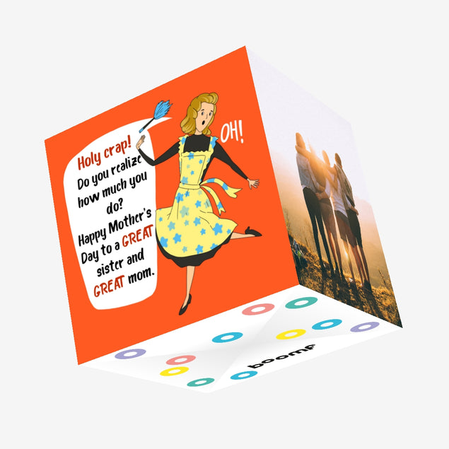 Holy Crap! Great Sister And Great Mom Mother's Day Confetti-exploding Greetings Card