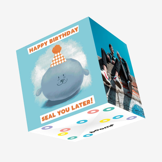 Happy Birthday Seal You Later Confetti-exploding Greetings Card