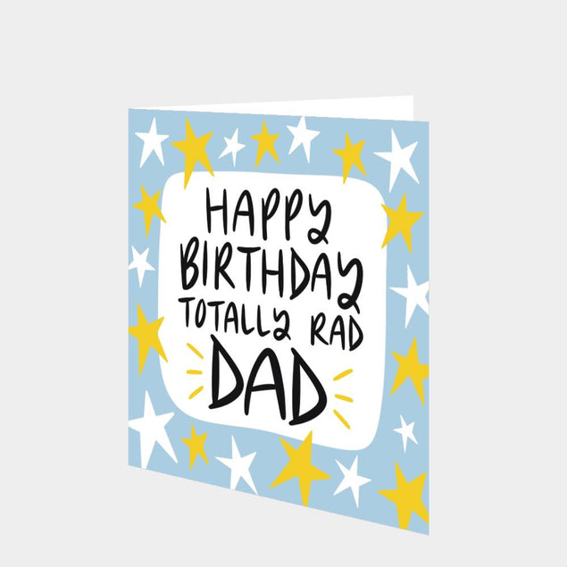 Happy Birthday Totally Rad Dad Card