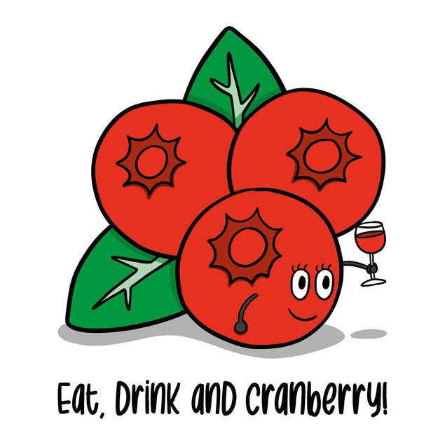 Eat, Drink and Cranberry Card