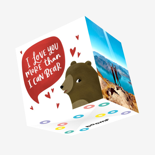 I Love You More Than I Can Bear Valentine's Day Confetti-exploding Greetings Card