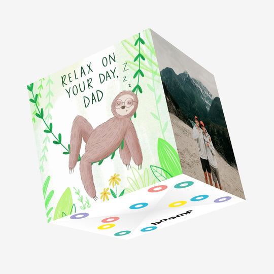 Relax On Your Day, Dad Sleeping Sloth Father's Day Confetti-exploding Greetings Card