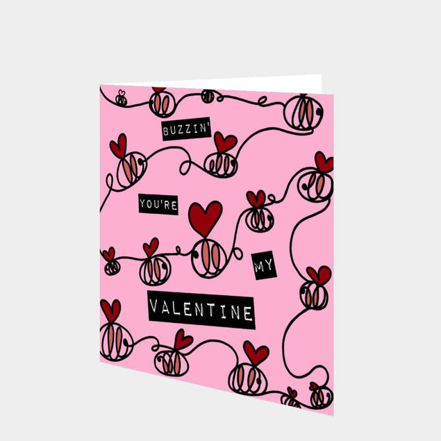 Buzzin You're My Valentine Card