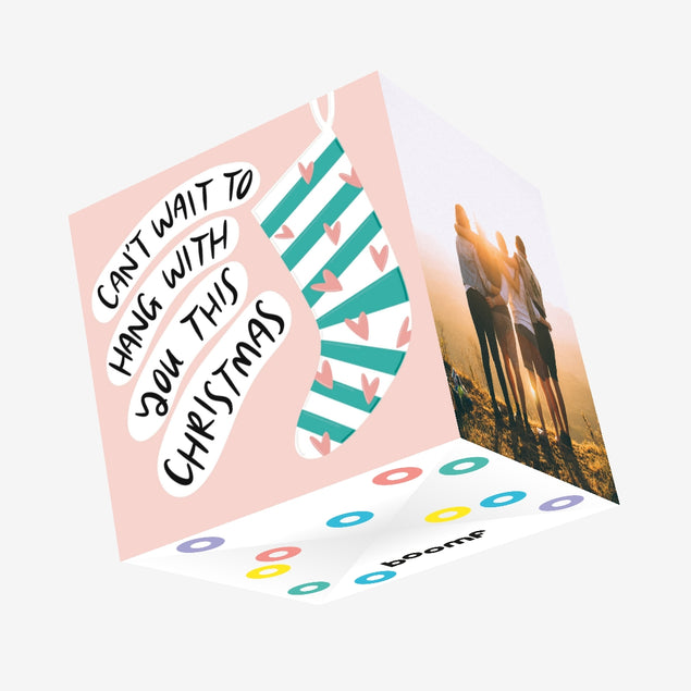 Can't Wait To Hang With You Christmas Confetti-exploding Greetings Card