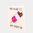 Mum, You Are FAB! Card
