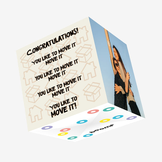 You Like To Move It Move It New Home Confetti-exploding Greetings Card