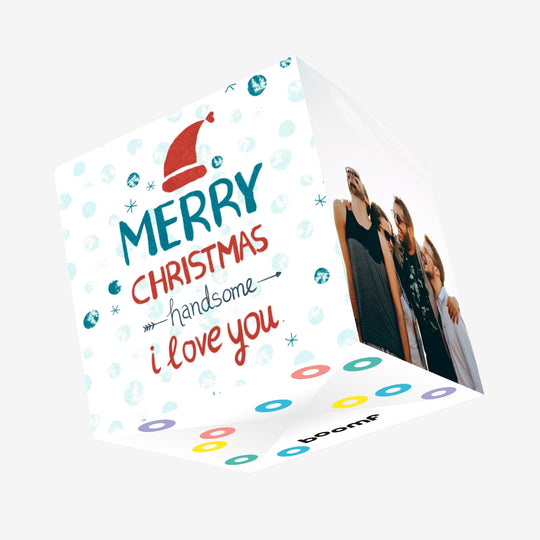Merry First Christmas Handsome I Love You Confetti-exploding Greetings Card