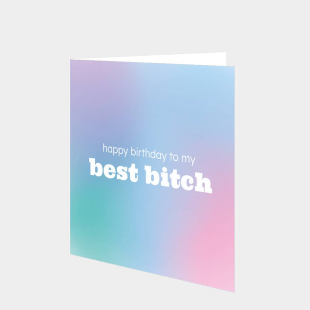 Best Bitch Card