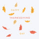 Happy Thanksgiving Falling Leaves
