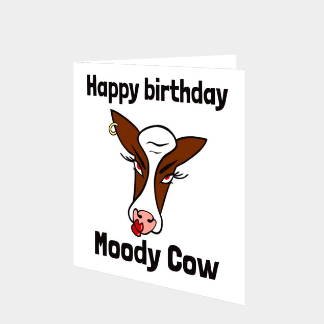 Moody Cow Birthday Card
