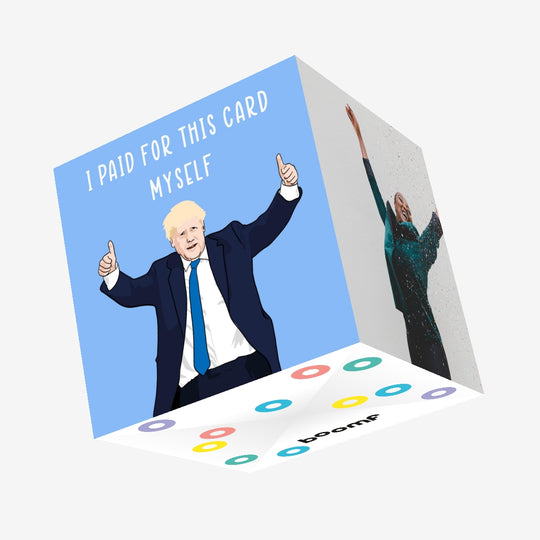 I Paid For This Myself Confetti-exploding Greetings Card