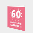 60 and Fabulous Card
