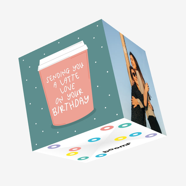 Happy Birthday Latte Coffee Pun Confetti-exploding Greetings Card